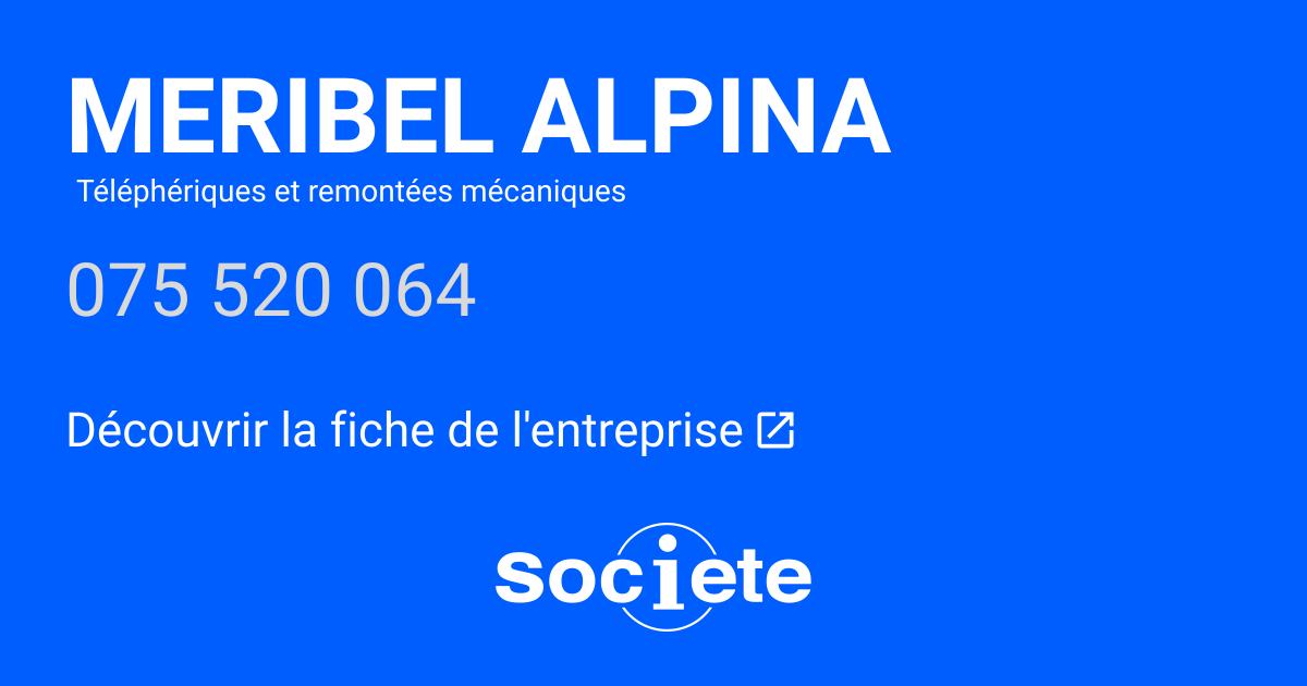 Société MERIBEL ALPINA - societe.com
